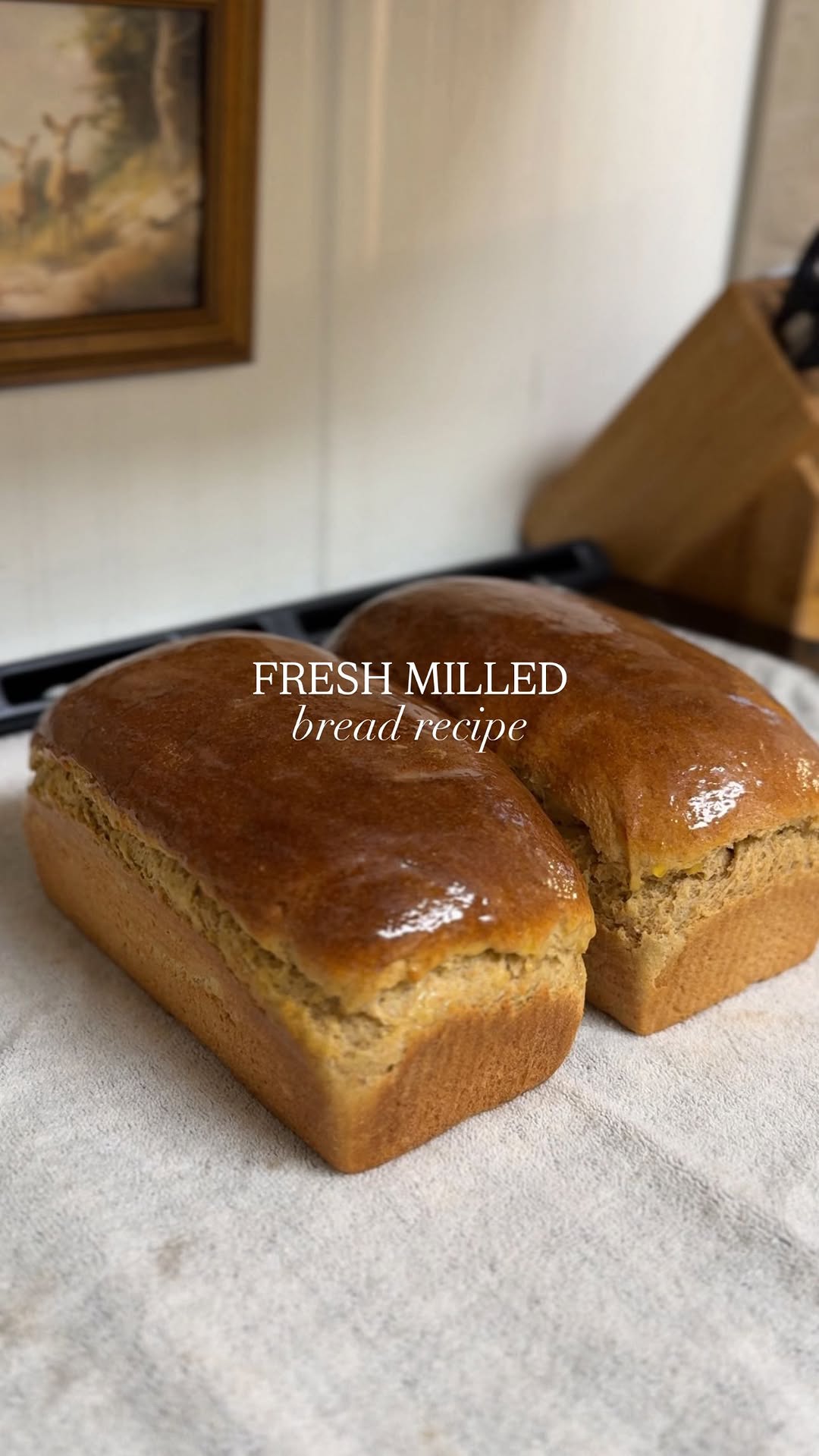 Fresh milled bread recipe