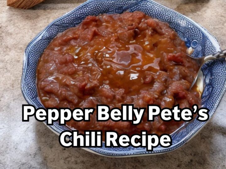 Pepper Belly Pete’s Chili Recipe